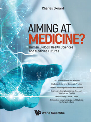 cover image of Aiming At Medicine? Human Biology, Health Sciences and Medicine Futures